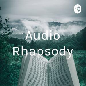 Audio Rhapsody