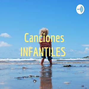 Canciones INFANTILES