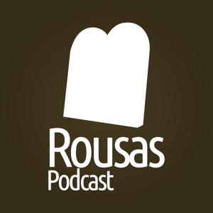 Rousas Podcast