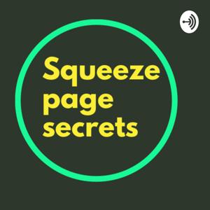 Squeeze page secrets