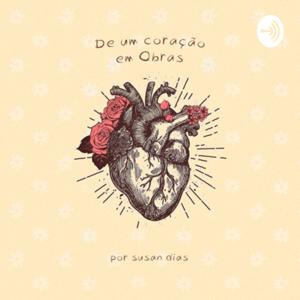De um coração em obras