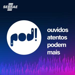 Pod! - O podcast do Sebrae Alagoas