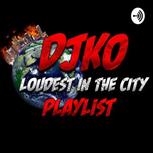 The Loudest in the City Playlist