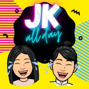 JK All Day