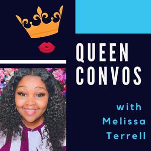 Queen Convos: Life Goals for the Queen in You