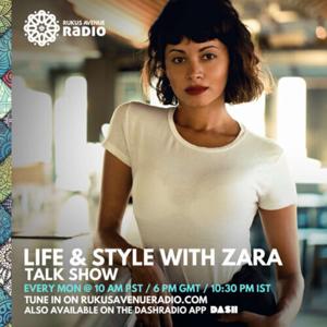 Life & Style With Zara