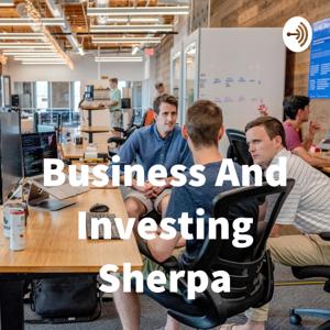 Business And Investing Sherpa