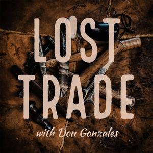 Lost Trade by Don Gonzales