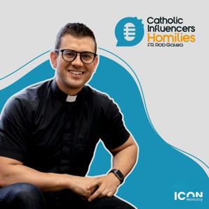 Catholic Influencers Fr Rob Galea Homilies by ICON Ministry