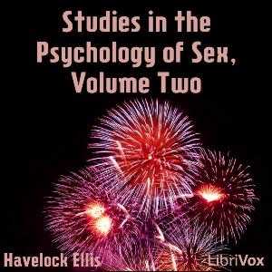 Studies in the Psychology of Sex, Volume 2 by Havelock Ellis (1859 - 1939)