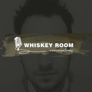 Whiskey Room Conversations