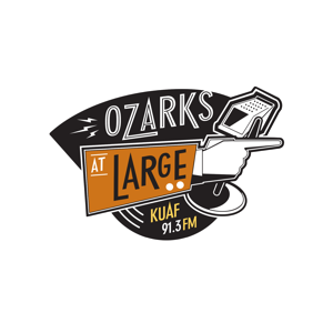 Ozarks at Large by KUAF 91.3 Public Radio