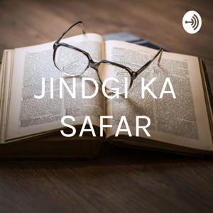 JINDGI KA SAFAR