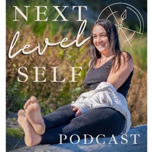 Next Level Self Podcast