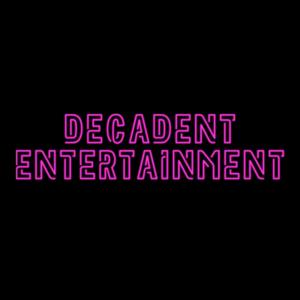 Decadent Entertainment