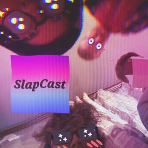 SlapCast