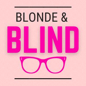 Blonde and Blind by Marissa Nissley