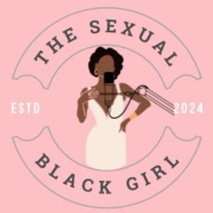 The Sexual Black Girl™️