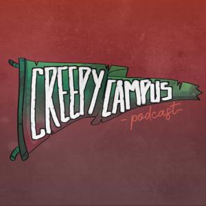 Creepy Campus Podcast