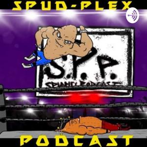 Spud-Plex Podcast