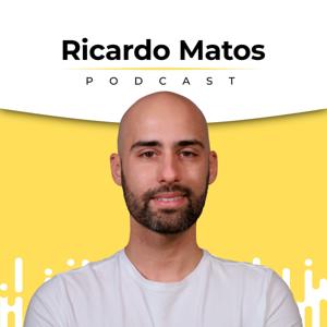 Ricardo Matos Podcast by Ricardo Matos