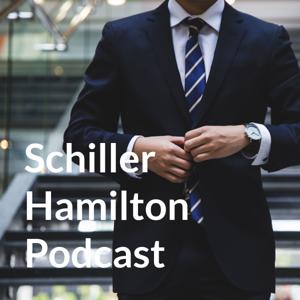 Schiller Hamilton Podcast