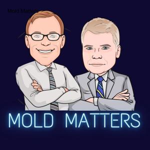 Mold Matters by Mike Adams and Jeremy Evans