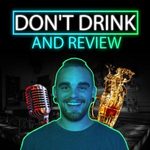 Don't Drink and Review