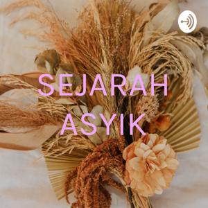 SEJARAH ASYIK