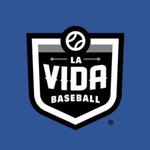 La Vida Baseball Podcasts