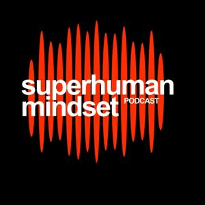 SuperHuman Mindset