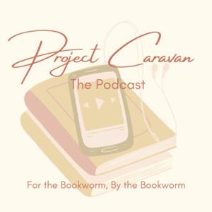 Project Caravan: The Podcast