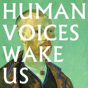 Human Voices Wake Us