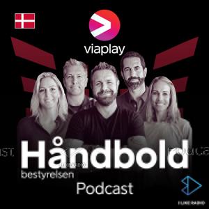 Viaplay Håndboldbestyrelsen Podcast by VIAPLAY & TV3 SPORT