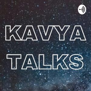 KAVYA TALKS