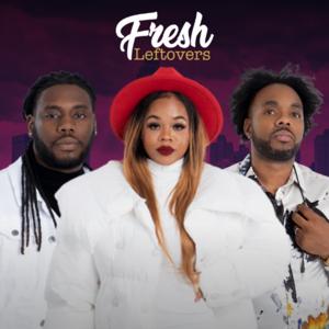 Fresh Leftovers Radio Show