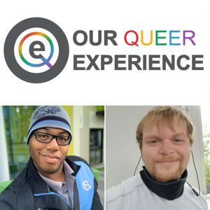 Our Queer Experience Podcast