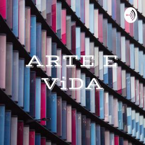 ARTE E ViDA - POEMAS E REFLEXÕES