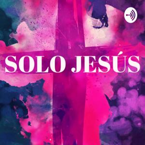 SOLO JESÚS