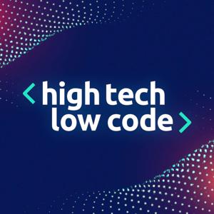 High Tech - Low Code