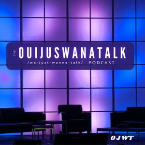 Ouijuswanatalk