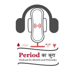 Period Kaa Kura- Nepali Podcast