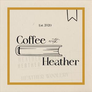 Coffee with Heather