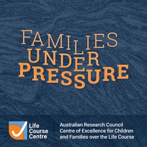 Families Under Pressure