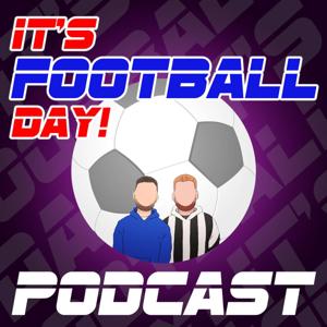 ITS FOOTBALL DAY PODCAST