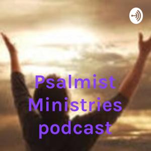 Psalmist Ministries podcast