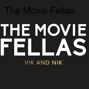 The Movie Fellas