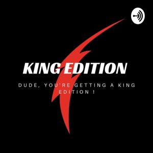 King Edition: A gaming and movie podcast