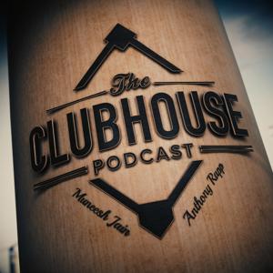 The Clubhouse Podcast