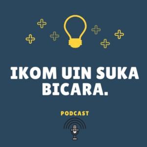 IKOM UINSUKA BICARA